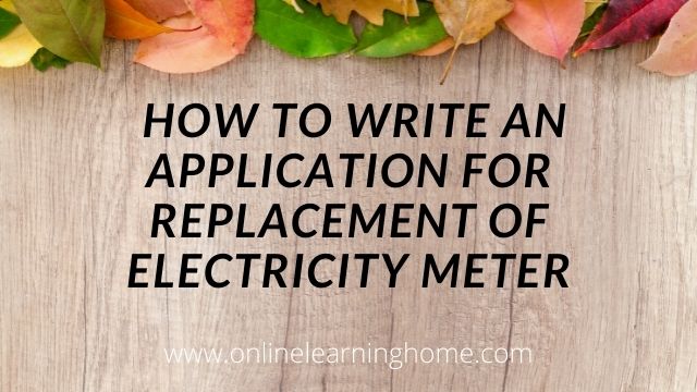 Application for Replacement of Defective Electric Meter in English