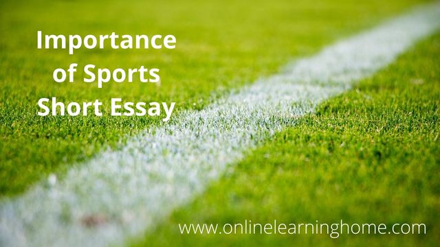 Importance of Sports Short Essay
